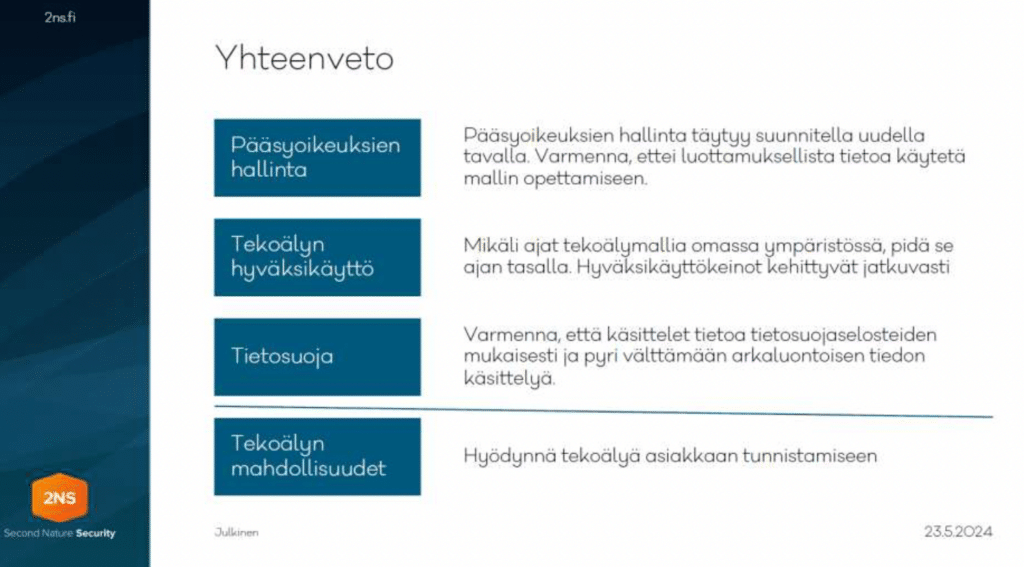 Kuva 2NS webinaarin esityksestä 23.5.2024 jossa käsiteltiin tekoälyn tietosuoja ja tietoturvanäkökulmia.