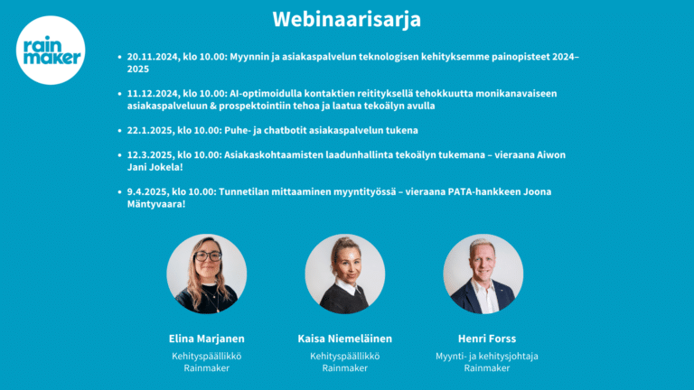 Webinaarisarjassa Rainmakerilta Elina Marjanen, Kaisa Niemeläinen, Henri Forss